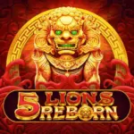 5 Lions Reborn Slot Game at HENG ONG BET SLOTS GAMES